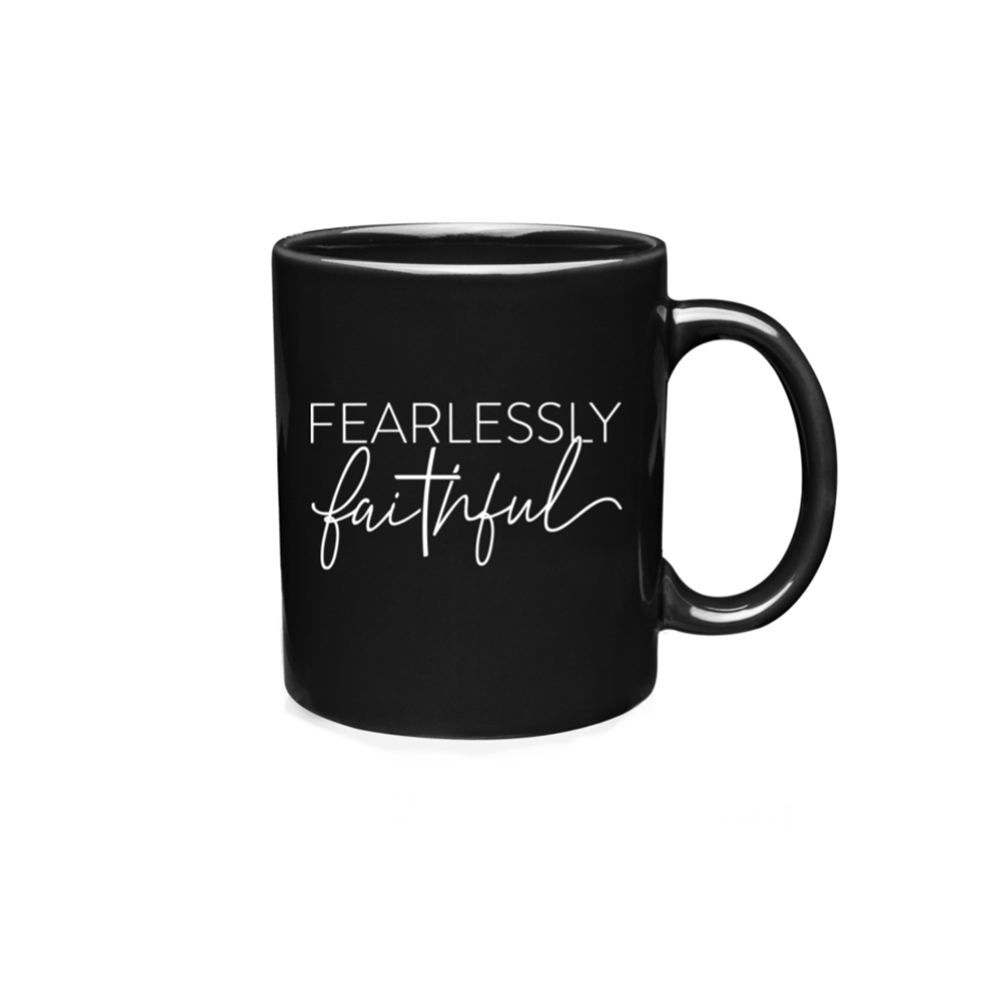 Fearlessly Faithful Mugs