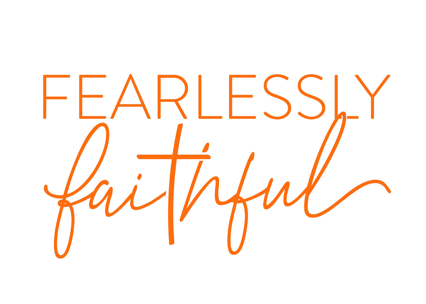 Fearlessly Faithful Decals