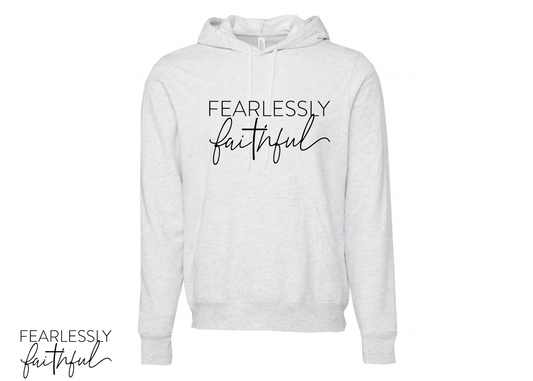 Fearlessly Faithful Hoodies